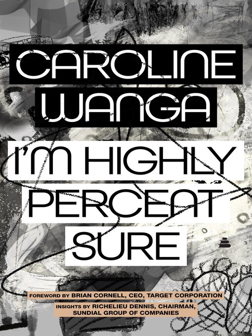 Title details for I'm Highly Percent Sure by Caroline A. Wanga - Available